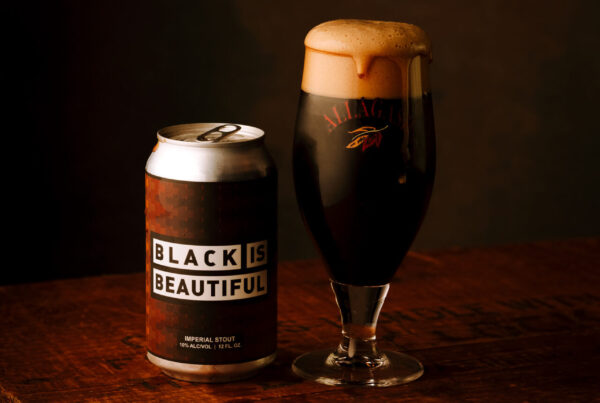 Black is Beautiful was a collaboration imperial stout.